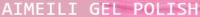 Aimeili Gel Polish Coupons